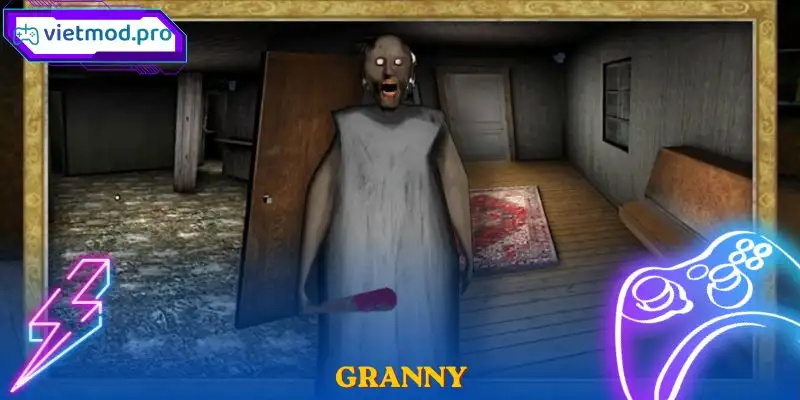 Granny Game Kinh Dị – Khám Phá Ngôi Nhà Ma Ám Rùng Rợn